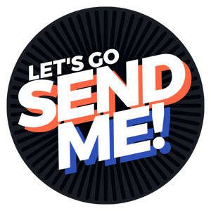 Lets Go Send Me! sticker